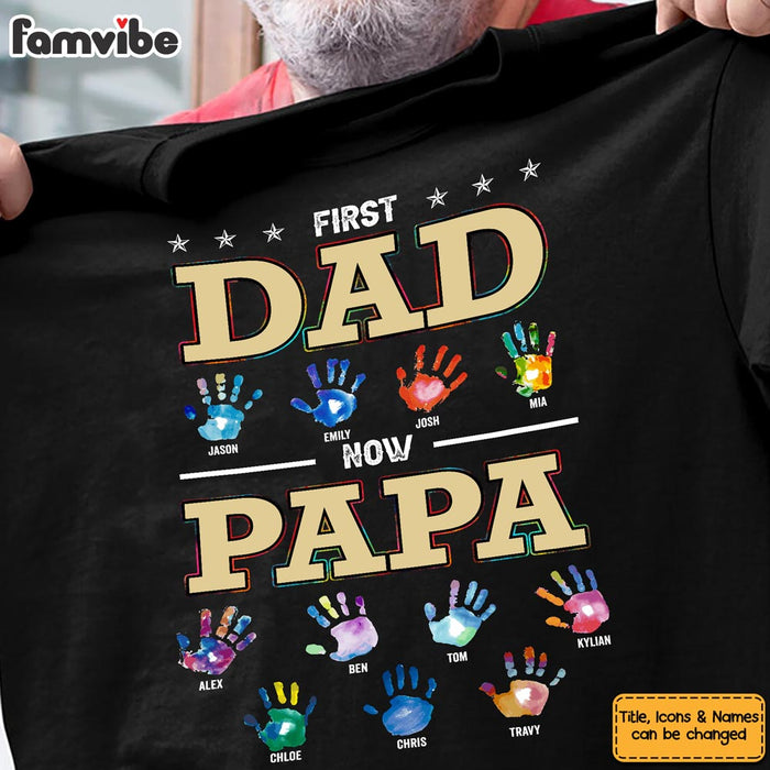 Personalized Gift For Grandpa First Dad Now Grandpa Shirt - Hoodie - Sweatshirt 32865 1