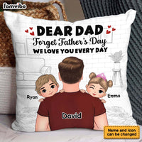 Personalized Gift To My Dad Love Every Day Pillow 32866 thumb 1