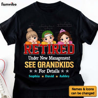 Personalized Gift For Grandpa Retired Under New Management Shirt - Hoodie - Sweatshirt 32867 thumb 1