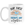 Personalized Gift For Dad First Father's Day Together Mug 32885 1