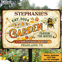 Personalized Bee Garden Pardon The Weeds Feeding Customized Classic Metal Signs 32904 thumb 1