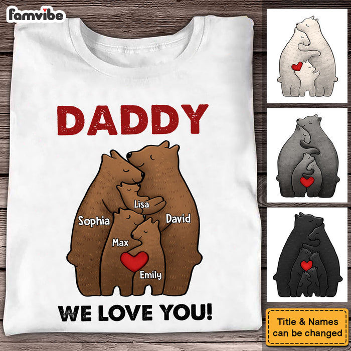 Personalized Gift For Dad We Love You Shirt - Hoodie - Sweatshirt 32955 1