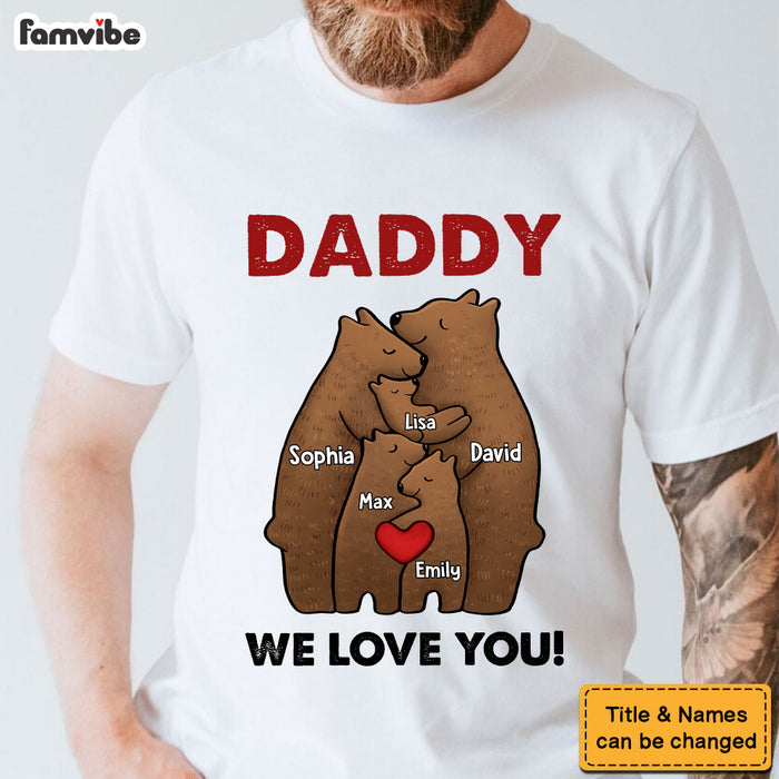 Personalized Gift For Dad We Love You Shirt - Hoodie - Sweatshirt 32955 1