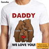 Personalized Gift For Dad We Love You Shirt - Hoodie - Sweatshirt 32955 1