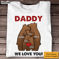 Personalized Gift For Dad We Love You Shirt - Hoodie - Sweatshirt 32955 thumb 1