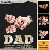 Personalized Gift For Dad You Are The World Shirt - Hoodie - Sweatshirt 32957 thumb 1