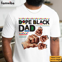 Personalized Gift For The Dope Black Dad Shirt - Hoodie - Sweatshirt 32976 thumb 1