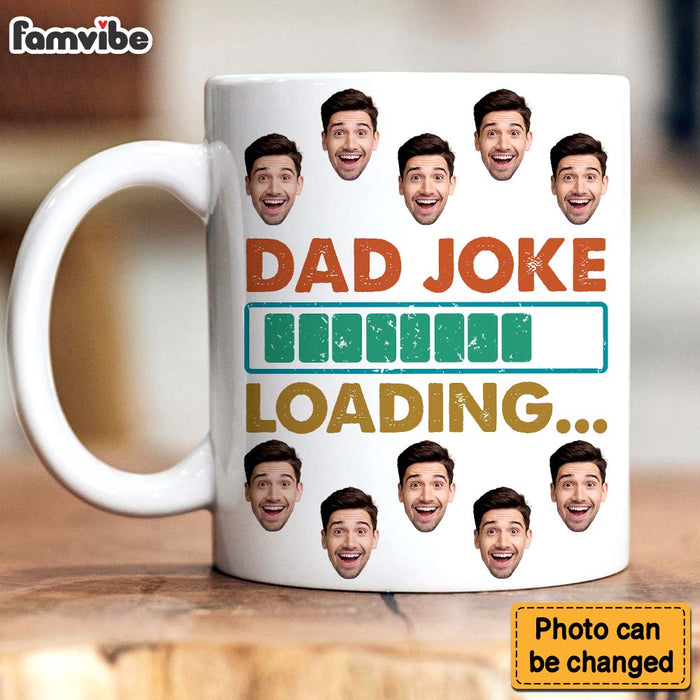 Personalized Gift For Custom Photo Dad Joke Loading Mug 32979 1