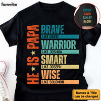Personalized Gift For Dad, Grandpa He Is Brave Sleeve Printed T-shirt 32985 thumb 1
