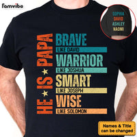 Personalized Gift For Dad, Grandpa He Is Brave Sleeve Printed T-shirt 32985 thumb 1