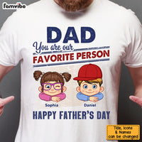 Personalized Gift For Dad Our Favorite Person Shirt - Hoodie - Sweatshirt 32996 thumb 1