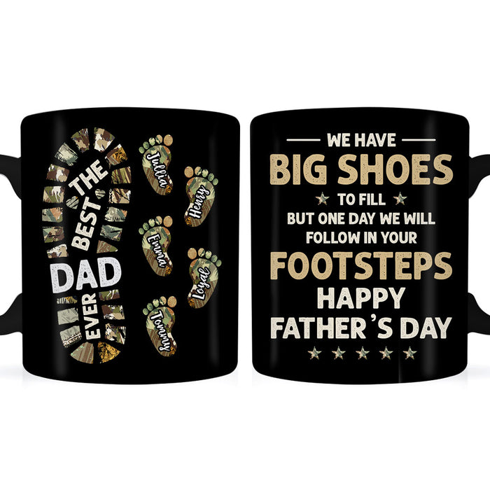 Personalized Gift For Dad We Will Follow In Your Footsteps Mug 33004 1
