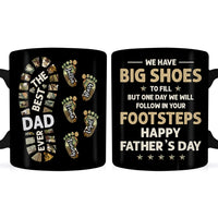 Personalized Gift For Dad We Will Follow In Your Footsteps Mug 33004 thumb 1