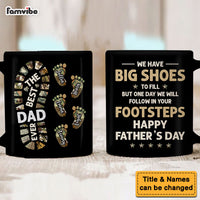 Personalized Gift For Dad We Will Follow In Your Footsteps Mug 33004 thumb 1
