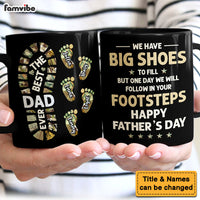 Personalized Gift For Dad We Will Follow In Your Footsteps Mug 33004 thumb 1