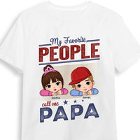 Personalized Gift For Grandpa Favorite People Shirt - Hoodie - Sweatshirt 33014 thumb 1
