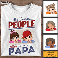 Personalized Gift For Grandpa Favorite People Shirt - Hoodie - Sweatshirt 33014 thumb 1
