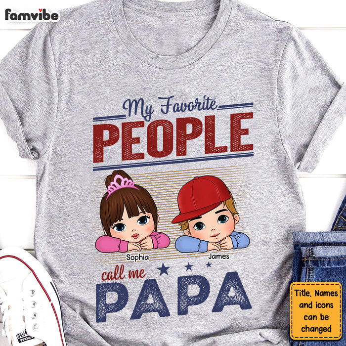 Personalized Gift For Grandpa Favorite People Shirt - Hoodie - Sweatshirt 33014 1