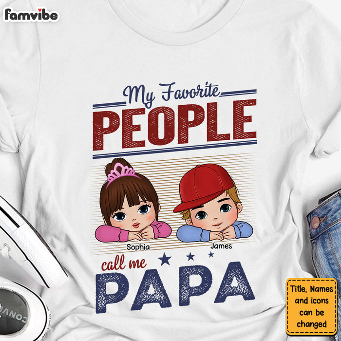 Personalized Gift For Grandpa Favorite People Shirt - Hoodie - Sweatshirt 33014 1