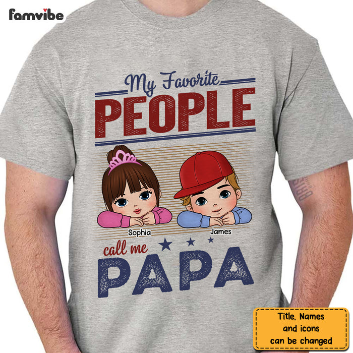 Personalized Gift For Grandpa Favorite People Shirt - Hoodie - Sweatshirt 33014 1
