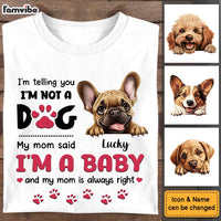Personalized Gift For Dog Mom I Am A Baby Shirt - Hoodie - Sweatshirt 33017 thumb 1