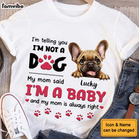 Personalized Gift For Dog Mom I Am A Baby Shirt - Hoodie - Sweatshirt 33017 thumb 1