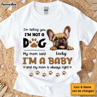 Personalized Gift For Dog Mom I Am A Baby Shirt - Hoodie - Sweatshirt 33017 thumb 1