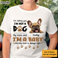 Personalized Gift For Dog Mom I Am A Baby Shirt - Hoodie - Sweatshirt 33017 thumb 1