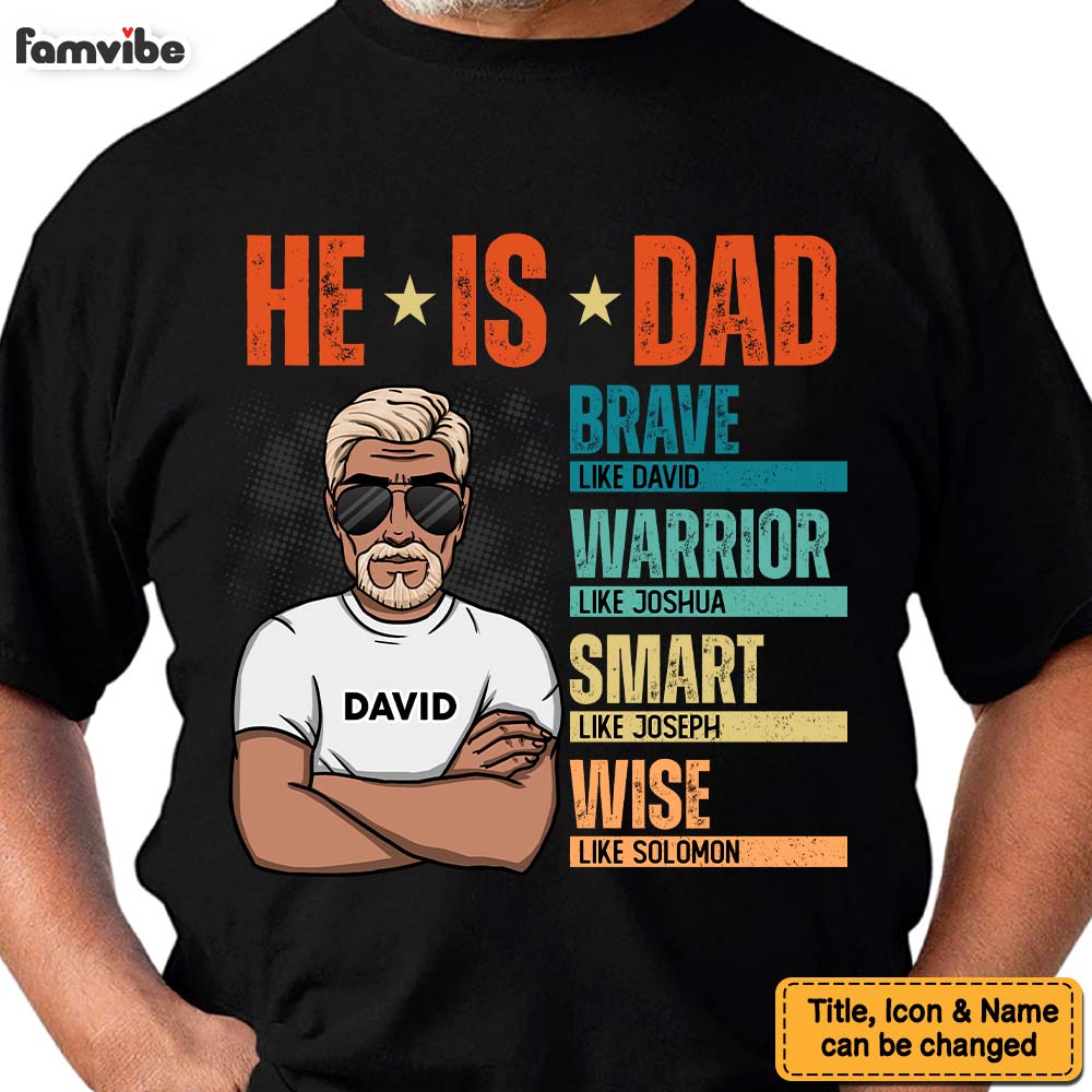Personalized Gift For Dad He Is Dad Shirt Hoodie Sweatshirt 33026 Primary Mockup
