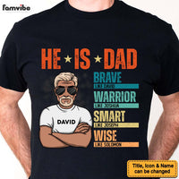 Personalized Gift For Dad He Is Dad Shirt - Hoodie - Sweatshirt 33026 thumb 1