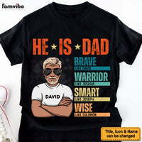 Personalized Gift For Dad He Is Dad Shirt - Hoodie - Sweatshirt 33026 thumb 1