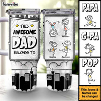 Personalized Gift For Dad This Awesome Dad Belongs To 40oz Tumbler With Straw 33029 thumb 1