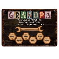 Personalized For Dad Tools We Need To Be, Just Like You Metal Sign 33046 thumb 1