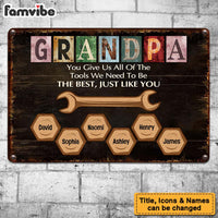 Personalized For Dad Tools We Need To Be, Just Like You Metal Sign 33046 thumb 1