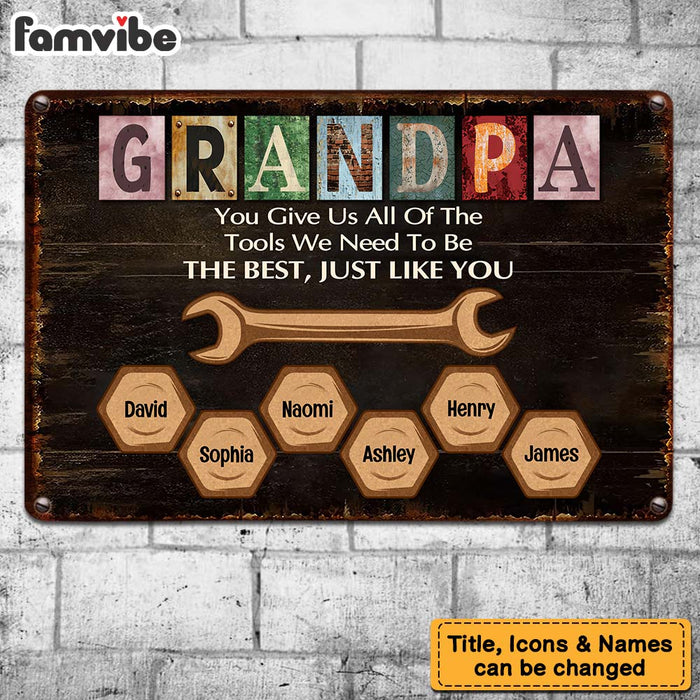 Personalized For Dad Tools We Need To Be, Just Like You Metal Sign 33046 1