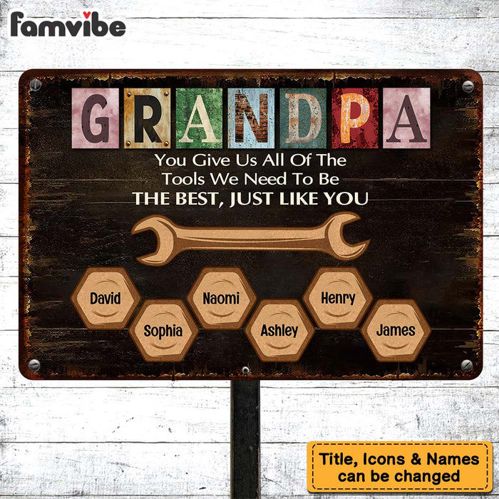 Personalized For Dad Tools We Need To Be, Just Like You Metal Sign 33046 1