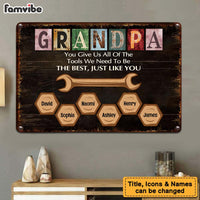 Personalized For Dad Tools We Need To Be, Just Like You Metal Sign 33046 thumb 1
