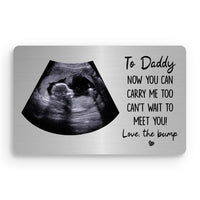 Personalized Photo To Daddy Now You Can Carry Me Too Wallet Card 33064 thumb 1