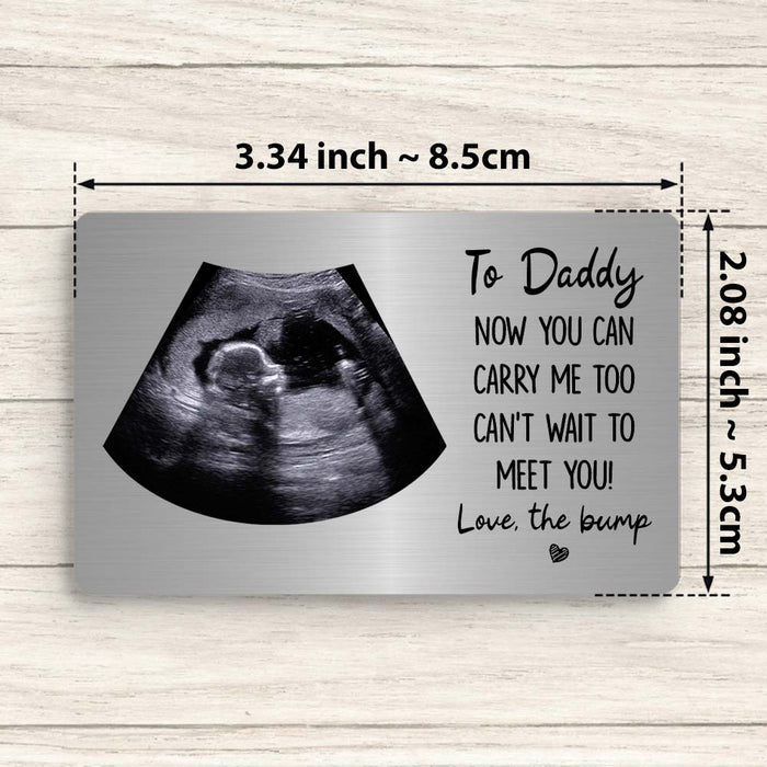 Personalized Photo To Daddy Now You Can Carry Me Too Wallet Card 33064 1