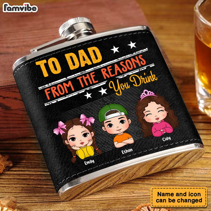 Personalized To Dad From The Reasons You Drink Leather Hip Flask 33065 1