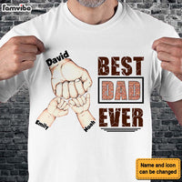 Personalized Gift For Best Dad Ever Shirt - Hoodie - Sweatshirt 33066 thumb 1