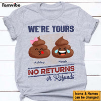 Personalized Gift For Dad Grandpa Funny I'm Yours, No Returns Or Refunds Shirt - Hoodie - Sweatshirt 33069 thumb 1