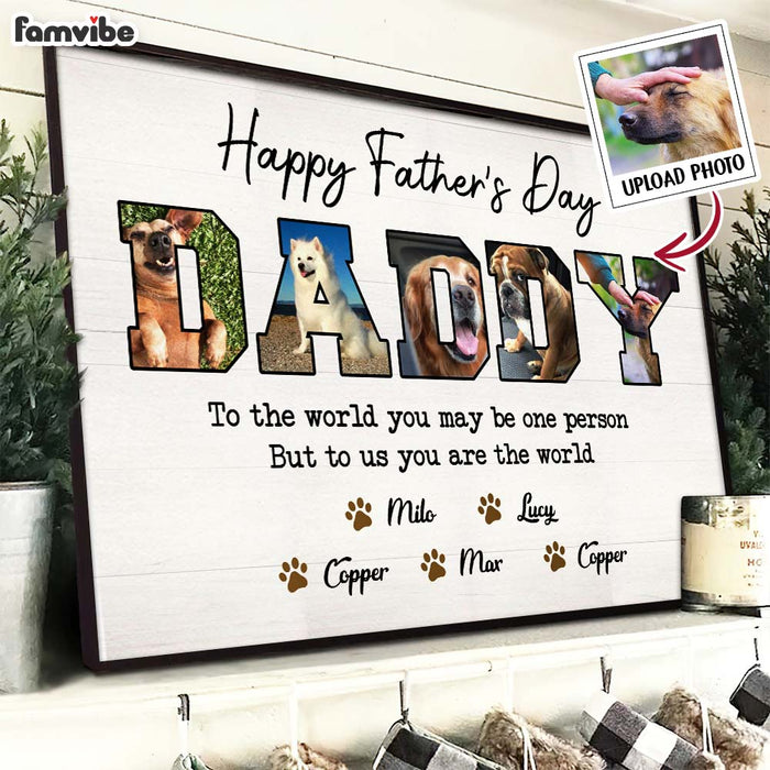 Personalized Gift For Happy Father's Day To The Best Dog Dad Custom Photo Poster 33076 1