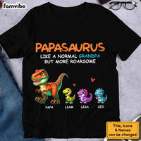 Gift For Grandpa Roarsome Papasaurus Shirt - Hoodie - Sweatshirt 33125 thumb 1