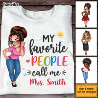 Personalized Gift For Teacher My Favorite People Call Me Shirt - Hoodie - Sweatshirt 33189 thumb 1
