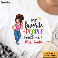 Personalized Gift For Teacher My Favorite People Call Me Shirt - Hoodie - Sweatshirt 33189 thumb 1