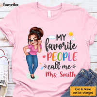 Personalized Gift For Teacher My Favorite People Call Me Shirt - Hoodie - Sweatshirt 33189 thumb 1