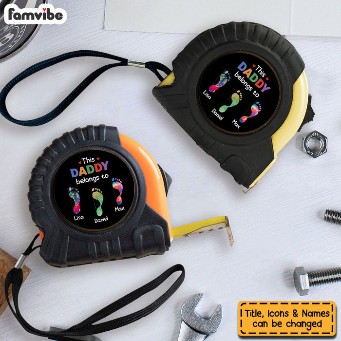 Personalized Gift For Dad This Daddy Belongs To Footprints Tape Measure 33211 1