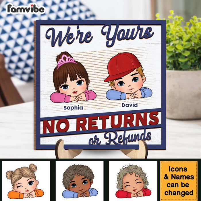 Personalized Gift For No Returns Or Refunds Grandkids 2 Layered Separate Wooden Plaque 33227 1
