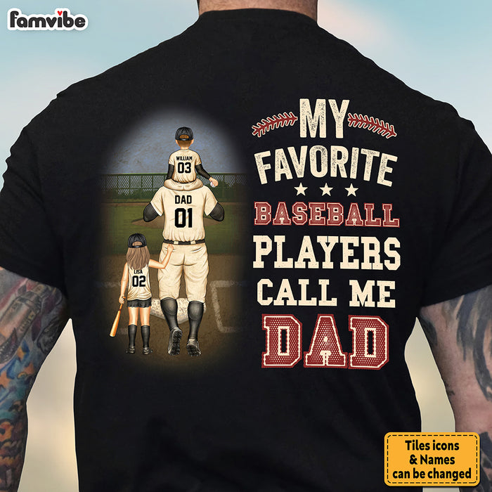 Personalized My Favorite Baseball Player Calls Me Dad Shirt 33265 1